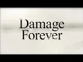 Download Lagu Damage - Forever (Official Lyrics Video)