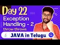 Day 22 Exception Handling throw throws Java Course in Telugu Vamsi Bhavani