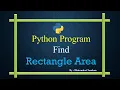 WAP - 3 Program to obtain Length Breadth of a rectangle and calculate its area