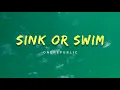 Download Lagu OneRepublic - Sink Or Swim (Lyrics)