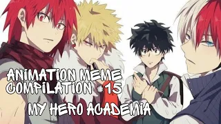 Download Animation meme compilation «My Hero Academia/Моя Геройская Академия» #15 MP3