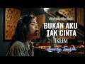 Lagu Bukan Aku Tak Cinta - Iklim | Versi Slow Rock Orkestra Tribute (Cover by TuneVia) 