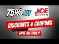 75 Off Ace Hardware Coupon Code Promo Codes Discounts
