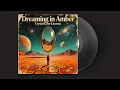 Lagu Dreaming in Amber - Crystal Echo Caravan (FULL ALBUM) | 70s Progressive/Psychedelic/Hard Rock