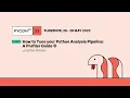 How to Tune your Python Analysis Pipeline A Profiler Guide - Jonathan Striebel