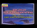 Download Lagu Jamal Abdillah - Kenangan Tak Bisa Di Lenyapkan kARAOKE