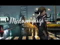 Download Lagu Saixe - Malam Pagi (Cover by Far) | Versi Instrumental Jedag Jedug Hamil Duluan