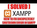 Fix Xampp Apache Shutdown Unexpectedly Step-by-Step Tutorial Softyfier