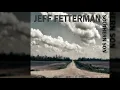 Jeff Fetterman - Living with the Blues