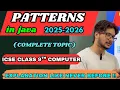 Patterns program in java ICSE class 10 computer basic patterns with dry run logical explanation