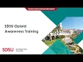SDSU Opioid Awareness Training Spring 2024