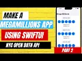 Making a Mega Millions App in SwiftUI - Part 2 NYC Open Data API