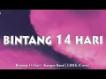 Download Lagu Bintang 14 Hari - Kangen Band || LIRIK (Akustik Cover)