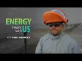Energy Starts with Us Chris Pedorza