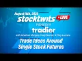 Trade Ideas Around Single Stock Futures