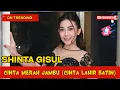 Download Lagu CINTA MERAH JAMBU (CINTA LAHIR BATIN) - Shinta Gisul #shintagisul #cintamerahjambu #dangdutkoplo