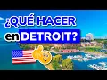What to do or visit in Detroit - Michigan City USA