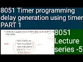 8051 Lecture series-5 Timer programming Square wave generation delay using timer Malayalam