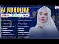 Download Lagu YASIR LANA - AI KHODIJAH | AI KHODIJAH FULL ALBUM TERBARU 2025 | SHOLAWAT NABI MERDU TERBARU 2025