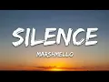 Marshmello - Silence (Lyrics) ft. Khalid