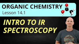 Introduction to IR Spectroscopy 14 1 Organic Chemistry