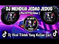 Download Lagu DJ MENDUA JEDAG JEDUG ( DJ TELOOR ) VIRAL TIKTOK TERBARU YANG KALIAN CARI