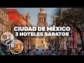 3 GREAT AND CHEAP HOTELS IN MEXICO CITY Well located and close to everything