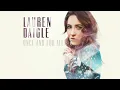 Lauren Daigle - Once And For All (Audio)