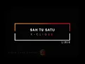 klique sah tu satu lirik
