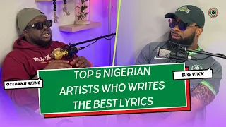 top 5 nigerian artists songwriters who writes the best lyrics ctda media
