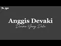 Download Lagu Anggis Devaki - DIRIMU YANG DULU (Lirik lagu)