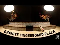 Granite Fingerboard Plaza The Galleria