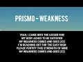 Lagu Prismo - Weakness (Lyrics)