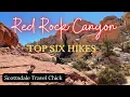 The Top 6 Hikes - Red Rock Canyon