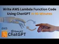 How to Write AWS Lambda Function Code Using ChatGPT