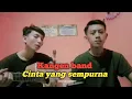 Download Lagu Cinta yang sempurna - kangen band cover by MasAL