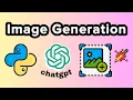 Image Generation - Python OpenAI API Tutorial
