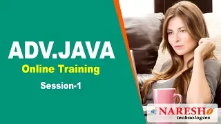 Advanced Java Online Training Demo Session 1 Advanced Java Online Training