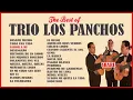 Download Lagu TRIO LOS PANCHOS  The Best of TRIO LOS PANCHOS