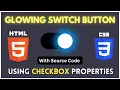 How To Create An Amazing Toggle Switch Button In Html Css Toggel Animation Checkbox Design In Css