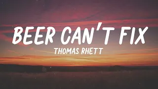 Download Thomas Rhett - Beer can't fix ft Jon Pardi (Lyrics) MP3