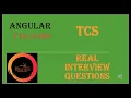 TCS Angular Interview Questions - 5 to 10 yrs