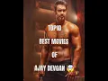 Lagu Top10 Best Movies of Ajay Devgan | Best Movies of Ajay Devgan 2025 #top10 #ajaydevgan #trending