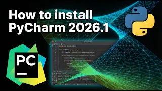 How to Install PyCharm IDE 2026 1 on Windows 2026 Update PyCharm for Python Developers