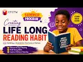 Creating a Lifelong Reading Habit