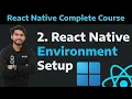 2 React Native Environment Setup in Windows 10 11 2024 How to install react native in windows
