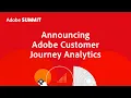 Adobe Announces Adobe Customer Journey Analytics a New Enterprise App in Adobe Experience Cloud