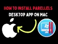 How to Install Parellels Desktop App on Mac