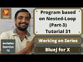 Program based on Nested Loop Part 3 - BlueJ for X Class ICSE