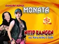 Nitip Kangen-Ratna Antika Feat Sodik-Dangdut Koplo MONATA